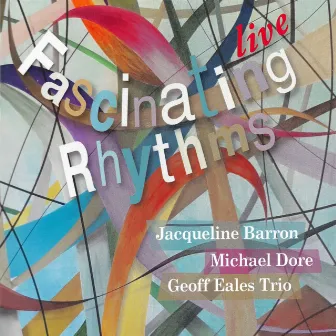 Fascinating Rhythms (Live) by Michael Dore