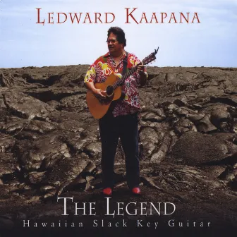 The Legend by Ledward Kaapana