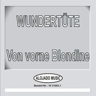 Von Hinten Blondine by Wundertüte