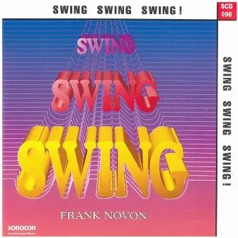 Swing Swing Swing! by Frank Novon