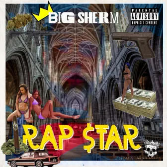 Rap Star Part 1: Prima Materia by Big Sherm