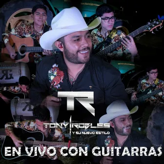 En Vivo Con Guitarras by Tony Robles