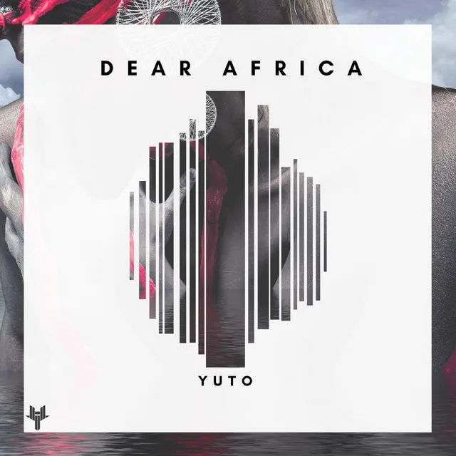 Dear Africa