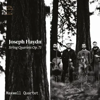 Haydn: String Quartets Op. 71 by Maxwell Quartet