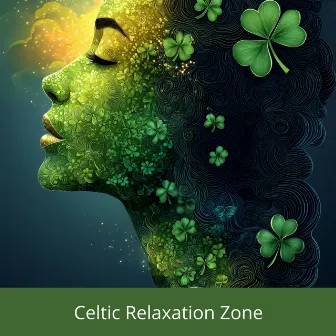 Celtic Relaxation Zone: Mystical Sounds for Body and Soul by Ele Prashna