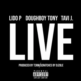 Live by Lido P