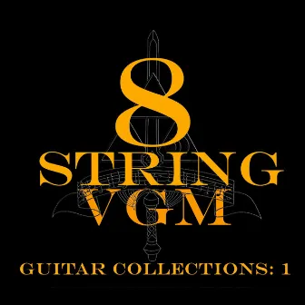 8 String VGM Guitar Collections: 1 by Kyle Throw