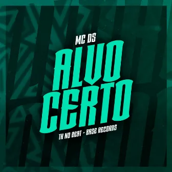 Alvo Certo by Th No Beat