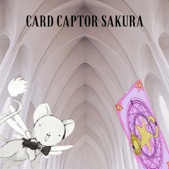 Card Captor Sakura (Piano Version) by Big Shelter