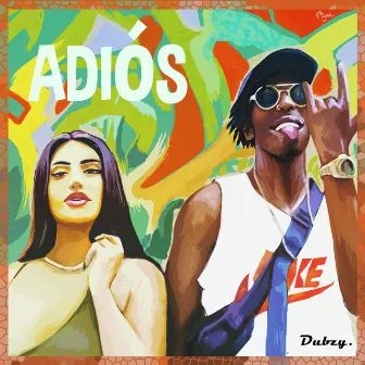 Adios by Dubzy