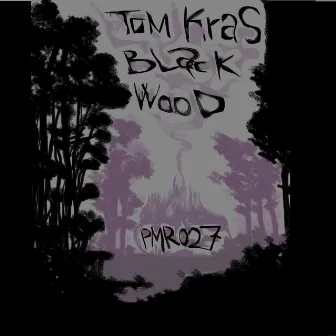 Blackwood by Tom Kras