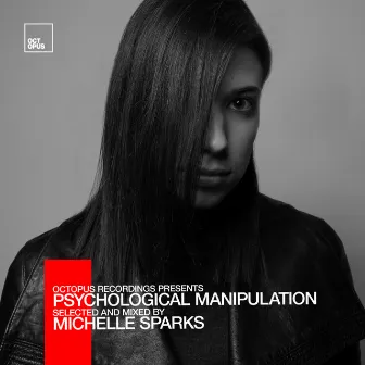 Psychological Manipulation by Michelle Sparks