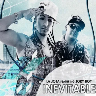 Inevitable (feat. Jory) by La Jota