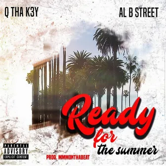 Ready for the Summer by Al B Street