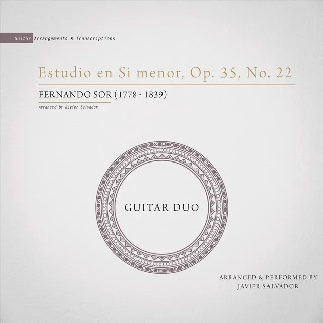 Estudio en Si Menor, Op. 35, No. 22 (Arr. Javier Salvador for Guitar Duo)