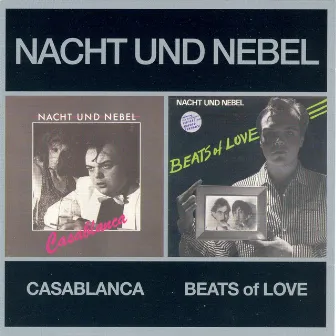 Casablanca + Beats Of Love by Nacht Und Nebel