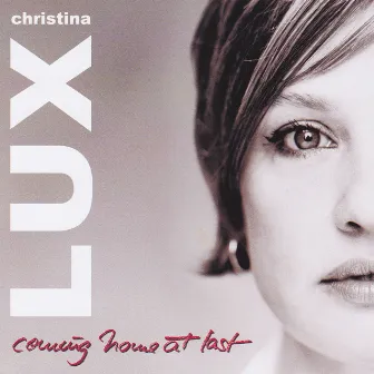 Coming Home At Last by Christina Lux