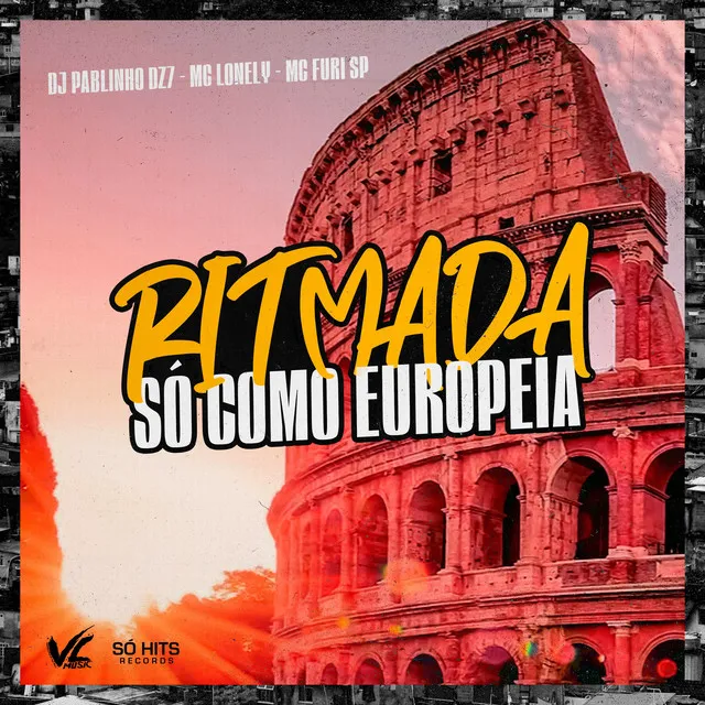 Ritmada So Como Europeia