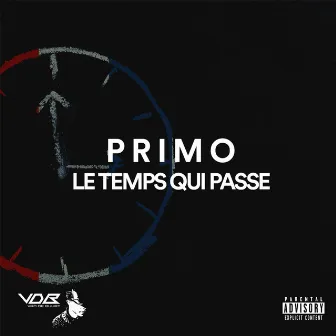 Le Temps Qui Pass by Primo