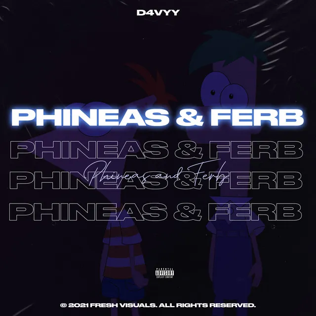 Phineas & Ferb