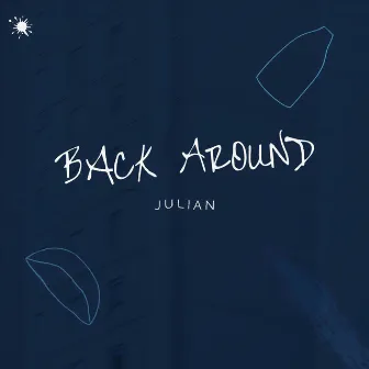 Back Around by Julian