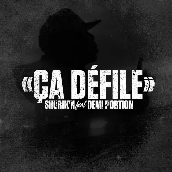 Ça défile by Shurik'n