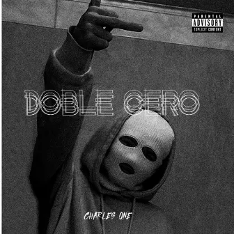 Doble Cero by charles one