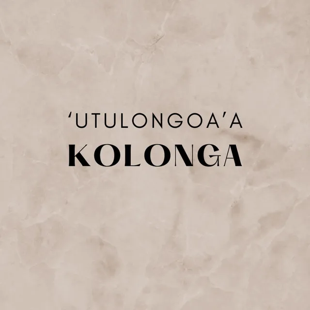 Teu Talanoa Kihe 'Utulongoa'a