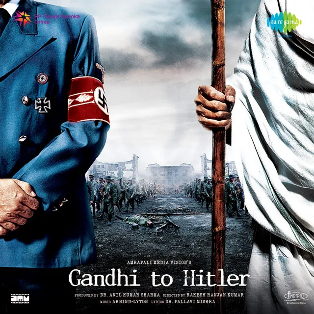 Gandhi to Hitler (Original Motion Picture Soundtrack)