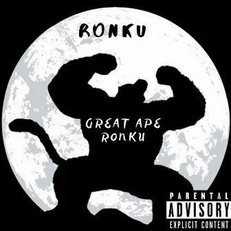 Great Ape Ronku by Ronku