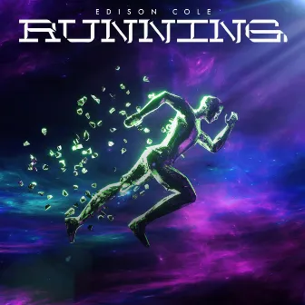 Running by Edison Cole