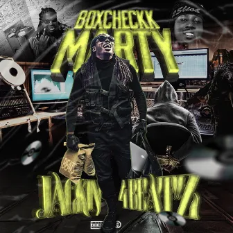 Jackin 4 Beatz by Boxcheckk Marty