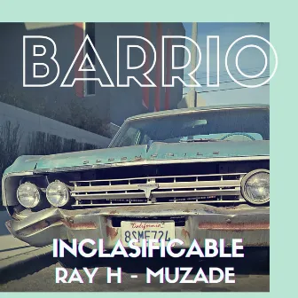 Barrio by Muzade