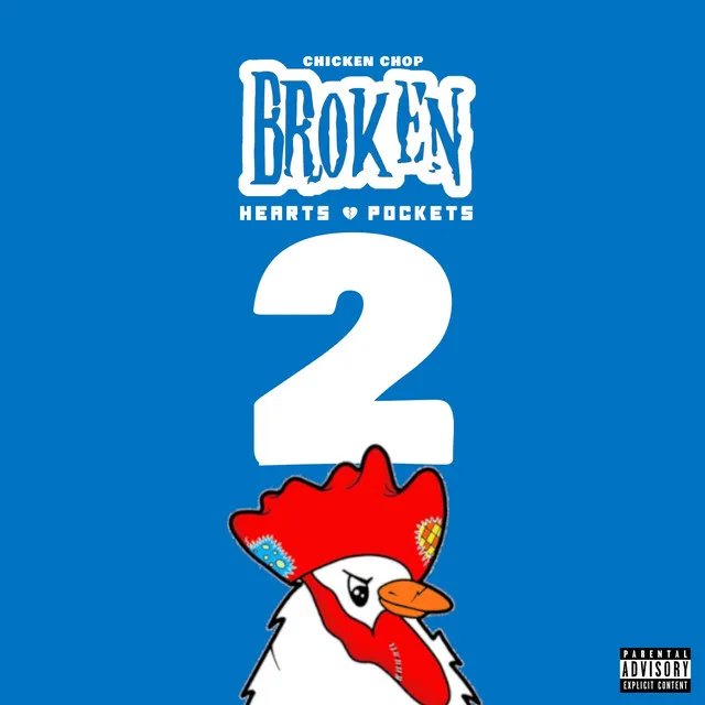 Broken Hearts & Pockets 2