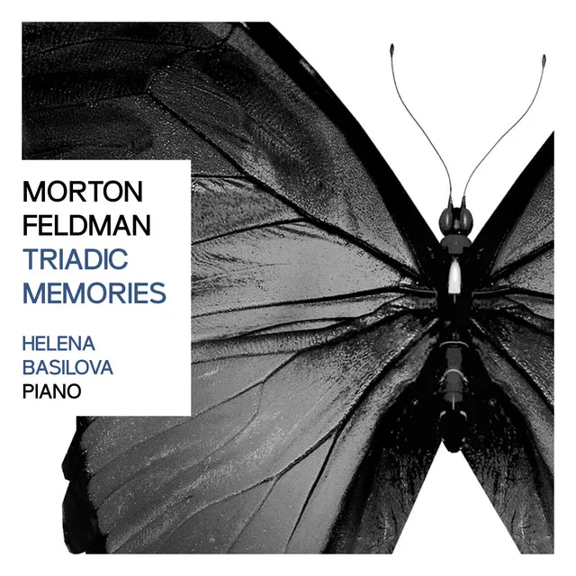 Morton Feldman: Triadic Memories