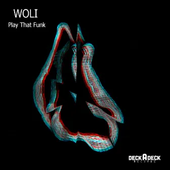 Play That Funk by Woli