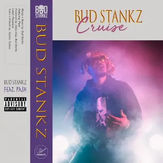 Cruise by Bud Stankz