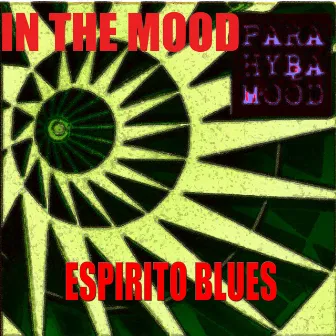 Espírito Blues by In The Mood Hard Blues