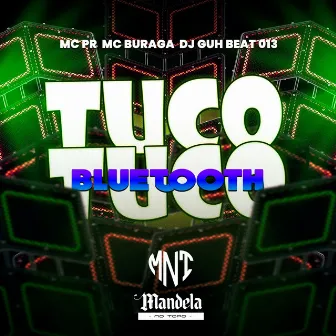 Tuco Tuco Bluetooth by DJ GUH BEAT 013