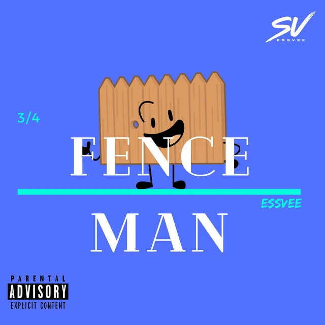 Fence Man