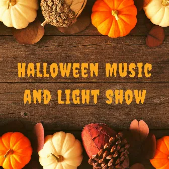 Halloween Music and Light Show - Viral Creepy Songs for Halloween Parties by Halloween Trance Party