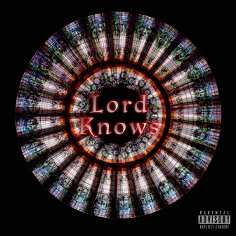 Lord Knows by Marbles