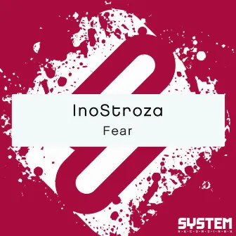 Fear - Single by Inostroza