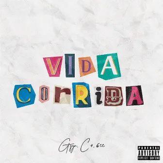 Vida Corrida by Gzyn