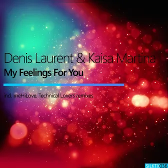 My Feelings for You by Kaisa Martina