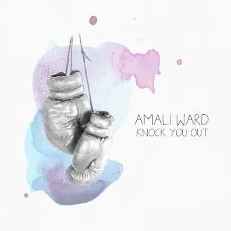 Knock You Out by Amali Ward