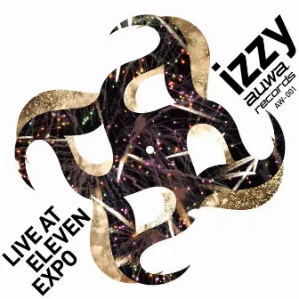 Live at Eleven Expo - EP by IZZY