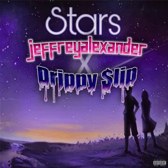 Stars by Drippy $lip