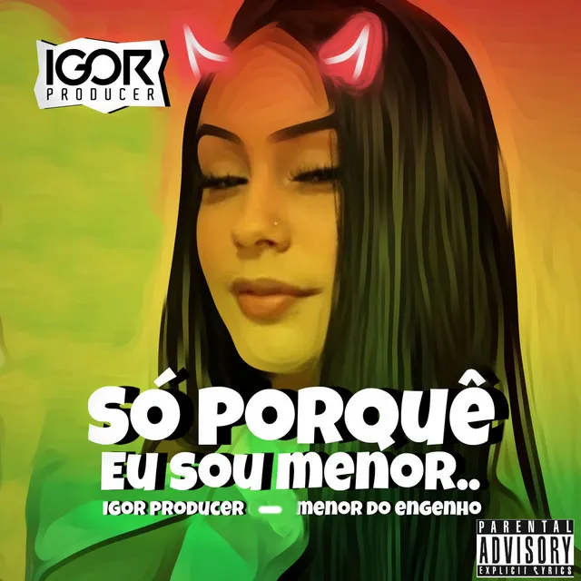 Só Porque Eu Sou Menor [Reggae Remix]