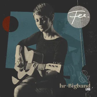 Fee. & HR-Bigband LIVE by hr-Bigband